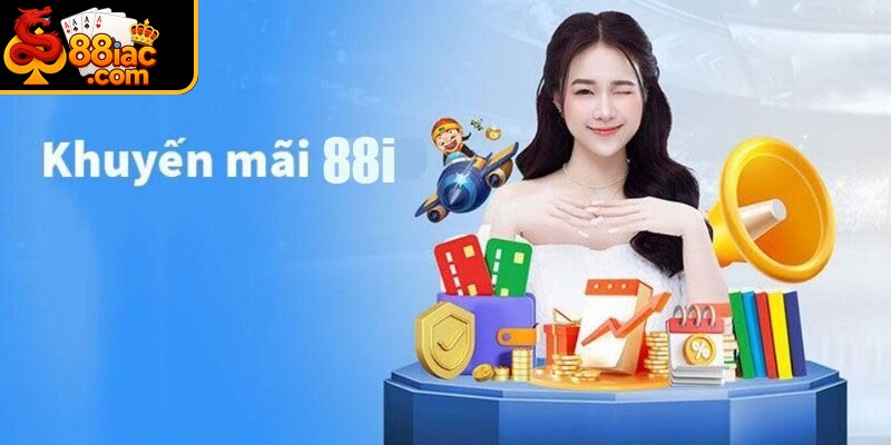 Khuyến mãi 88I luôn thay đổi và cập nhập để đáp ứng nhu cầu của người chơi